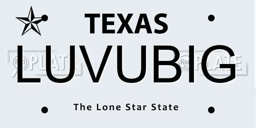 LUVUBIG Texas License Plate