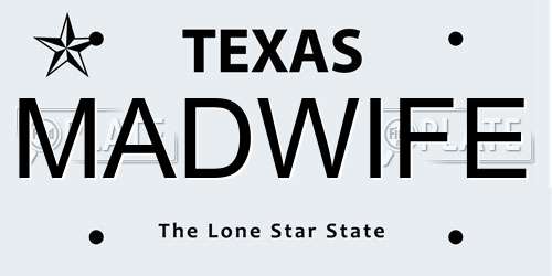 MADWIFE Texas License Plate