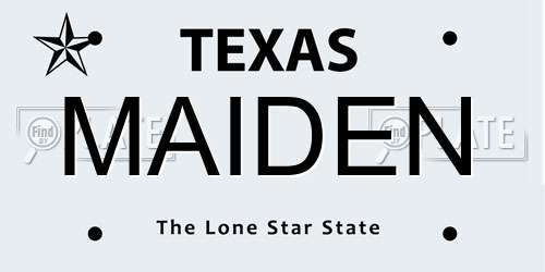 MAIDEN Texas License Plate