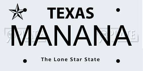MANANA Texas License Plate