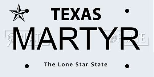 MARTYR Texas License Plate