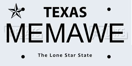 MEMAWE Texas License Plate