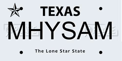 MHYSAM Texas License Plate