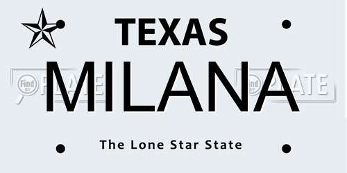 MILANA Texas License Plate