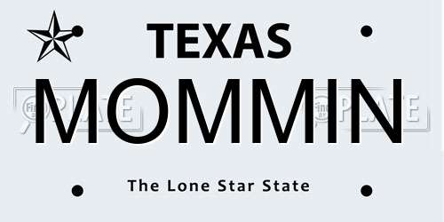 MOMMIN Texas License Plate