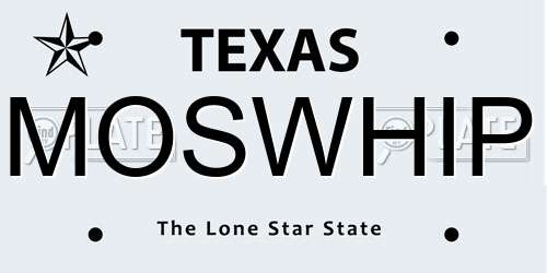 MOSWHIP Texas License Plate