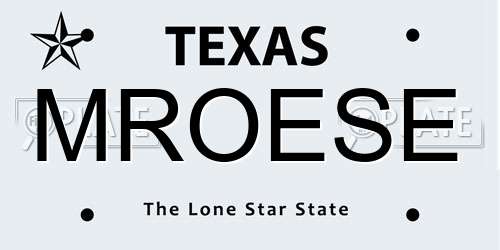 MROESE Texas License Plate