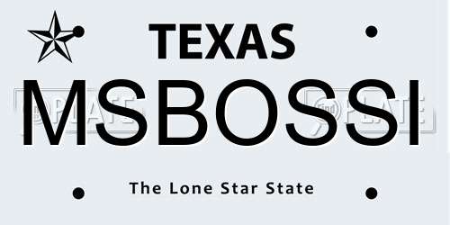 MSBOSSI Texas License Plate