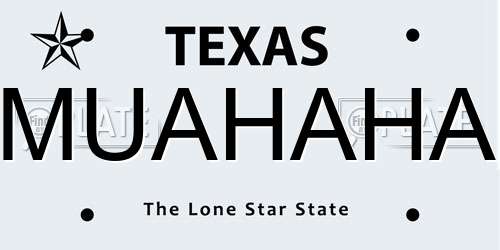 MUAHAHA Texas License Plate
