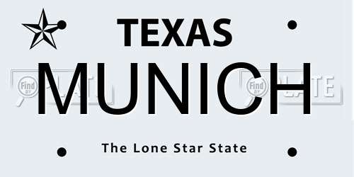 MUNICH Texas License Plate