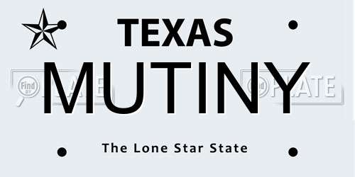 MUTINY Texas License Plate