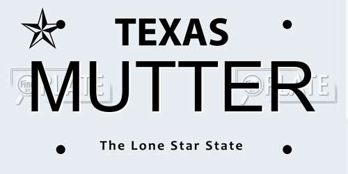 MUTTER Texas License Plate