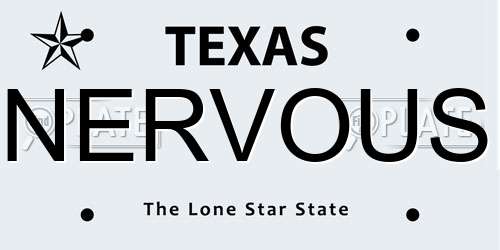 NERVOUS Texas License Plate