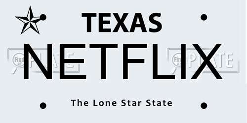 NETFLIX Texas License Plate