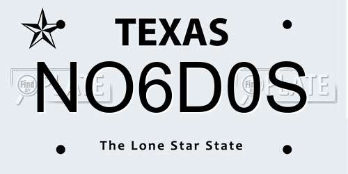 NO6D0S Texas License Plate