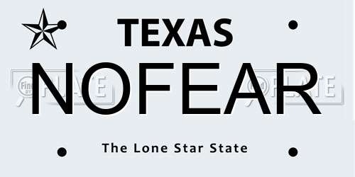 NOFEAR Texas License Plate