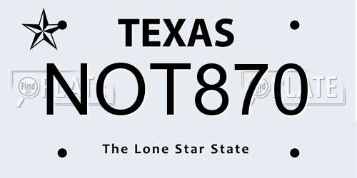 NOT870 Texas License Plate
