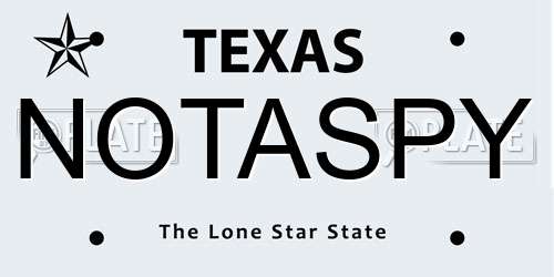 NOTASPY Texas License Plate