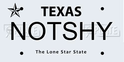NOTSHY Texas License Plate