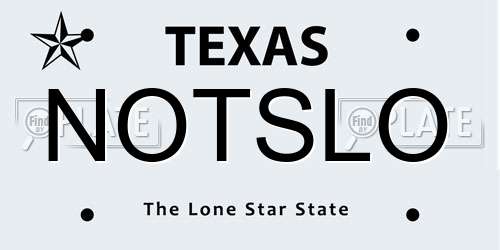 NOTSLO Texas License Plate