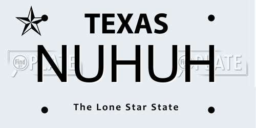 NUHUH Texas License Plate