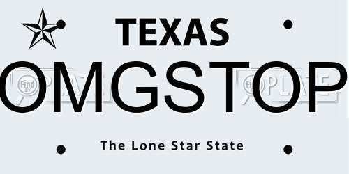OMGSTOP Texas License Plate