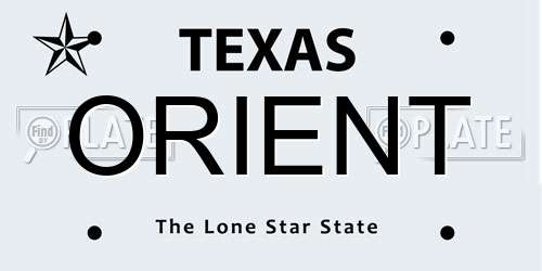 ORIENT Texas License Plate