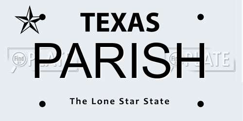 PARISH Texas License Plate