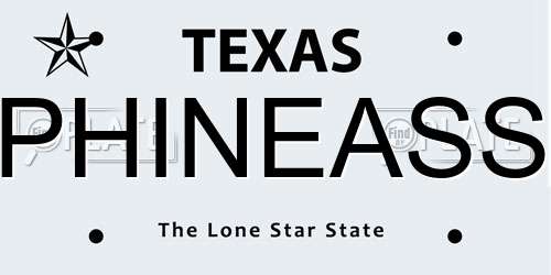 PHINEASS Texas License Plate