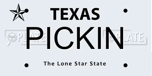 PICKIN Texas License Plate