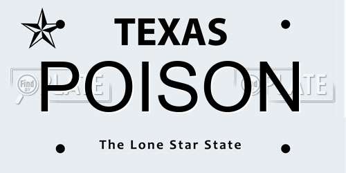 POISON Texas License Plate