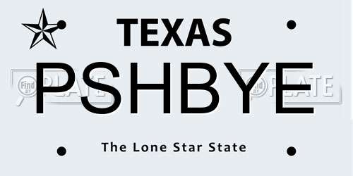 PSHBYE Texas License Plate