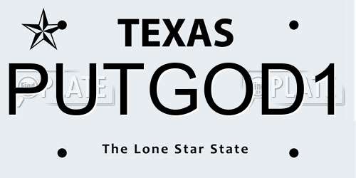 PUTGOD1 Texas License Plate