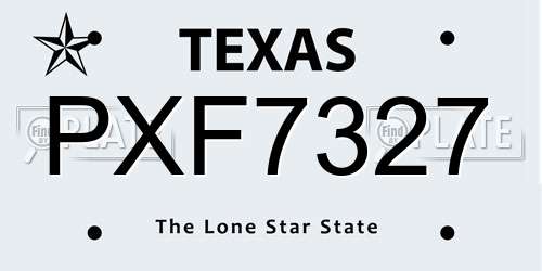 PXF7327 Texas License Plate