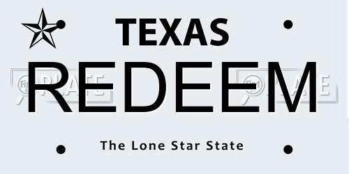 REDEEM Texas License Plate