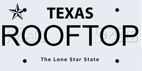 ROOFTOP Texas License Plate