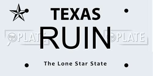 RUIN Texas License Plate