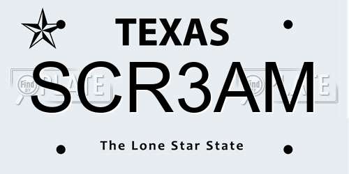 SCR3AM Texas License Plate
