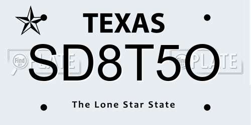 SD8T5O Texas License Plate