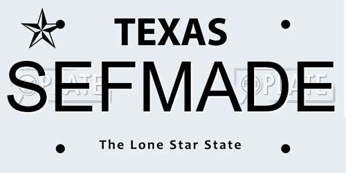 SEFMADE Texas License Plate