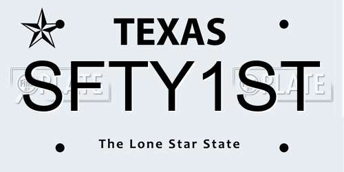 SFTY1ST Texas License Plate