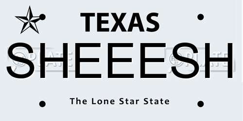 SHEEESH Texas License Plate