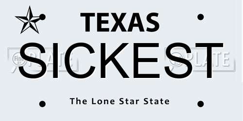 SICKEST Texas License Plate