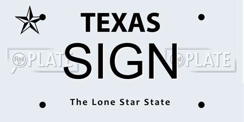 SIGN Texas License Plate