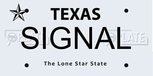 SIGNAL Texas License Plate