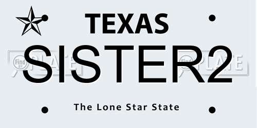 SISTER2 Texas License Plate