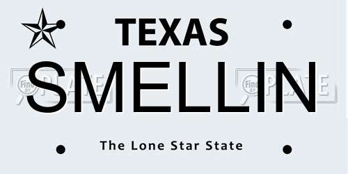 SMELLIN Texas License Plate
