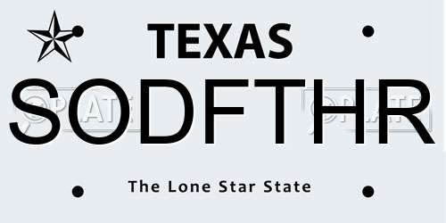SODFTHR Texas License Plate
