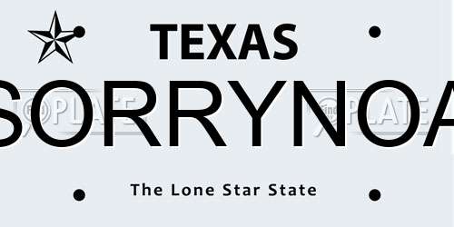 SORRYNOA Texas License Plate