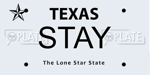 STAY Texas License Plate